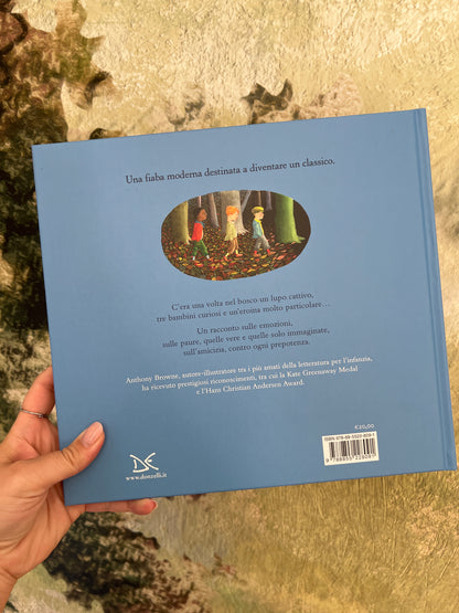 C’era una volta nel bosco, Anthony Browne