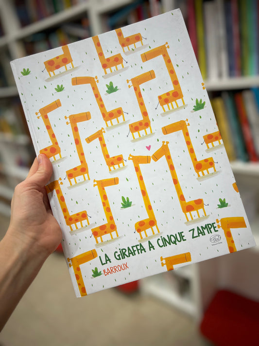 La giraffa a cinque zampe, Barroux