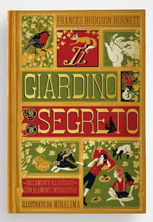 Il giardino segreto, Frances Hodgson Burnett, edizione MinaLima