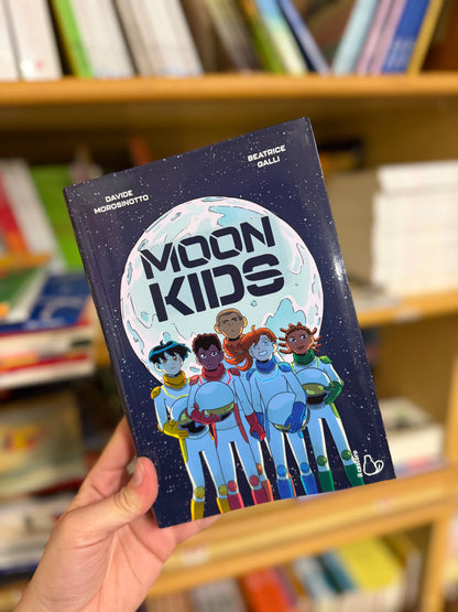 Moon kids, Davide Morosinotto, Beatrice Galli
