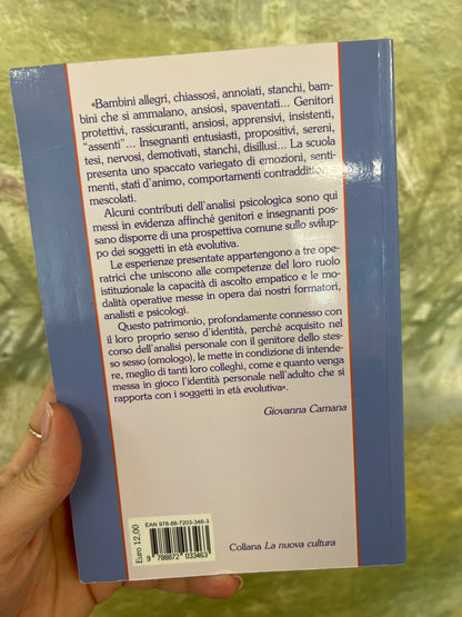 Sentimenti a scuola, Maria Casiraghi, Carmen Greco, Elena Rovagnati