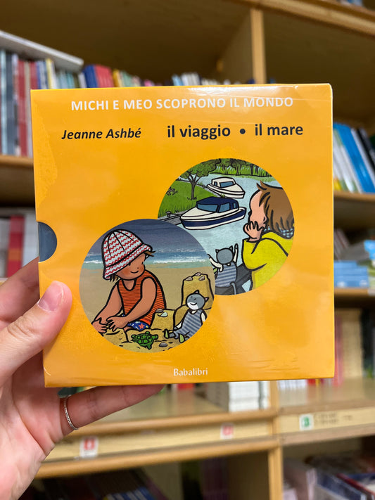 Michi e Meo scoprono il mondo - il viaggio, il mare, Jeanne Ashbé