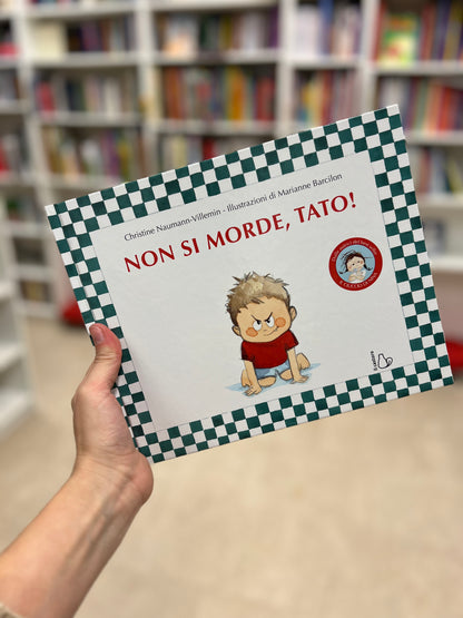 Non si morde, Tato! Christine Naumann-Villemin, Marianne Barcilon