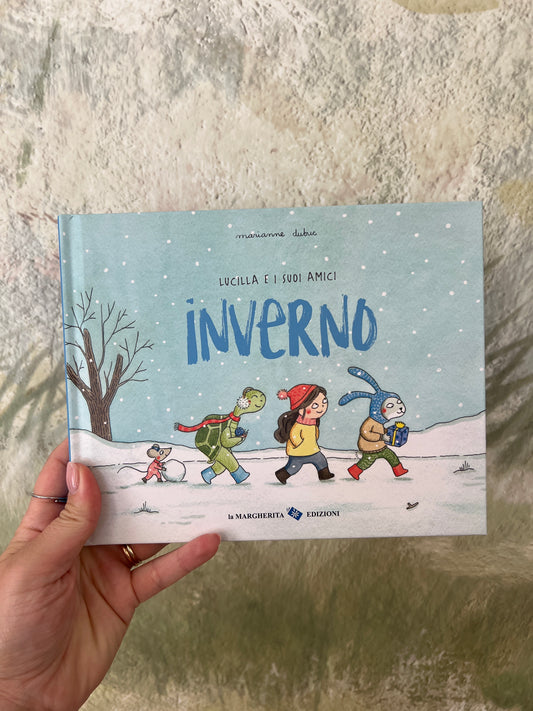 Lucilla e i suoi amici INVERNO, Marianne Dubuc