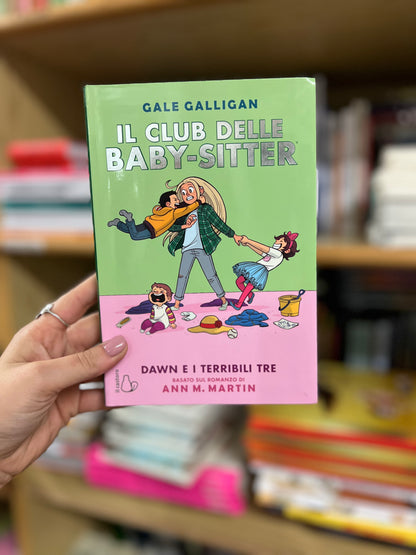 Il Club delle Baby-sitter. Dawn e i terribili tre, Gale Galligan
