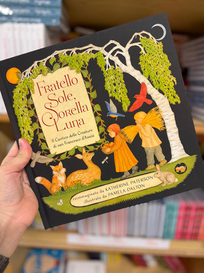 Fratello Sole, Sorella Luna, Katherine Paterson, Pamela Dalton