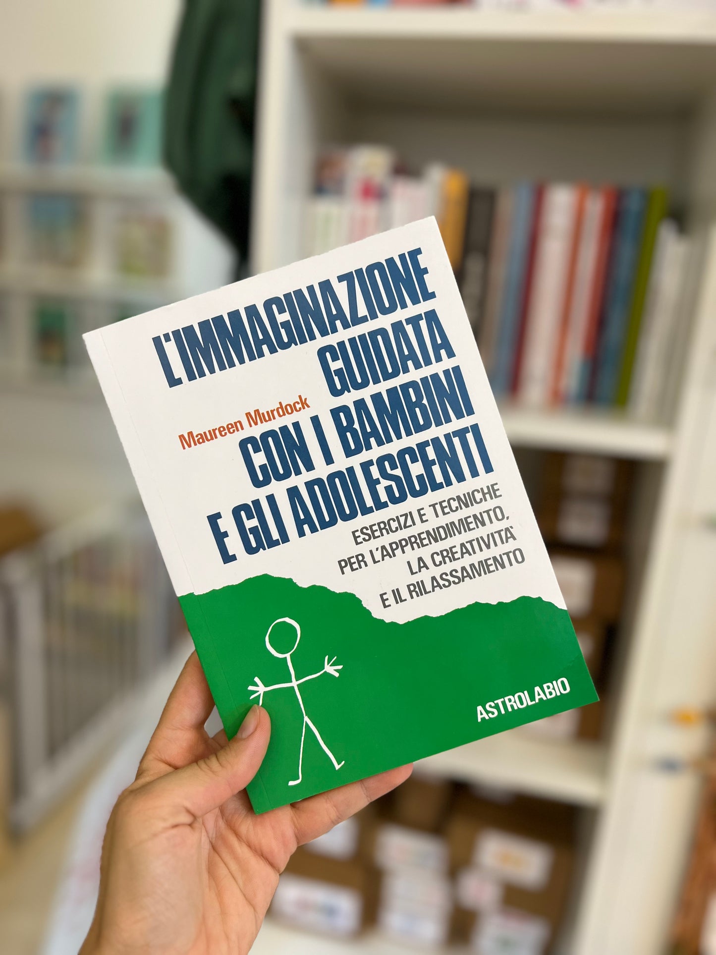 L’immaginazione guidata con i bambini e gli adolescenti, Maureen Murdock