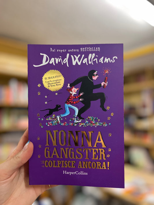 Nonna gangster colpisce ancora!, David Walliams, Tony Ross (Copia)