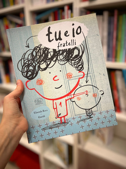 Tu e io fratelli, Elisenda Roca, Guridi