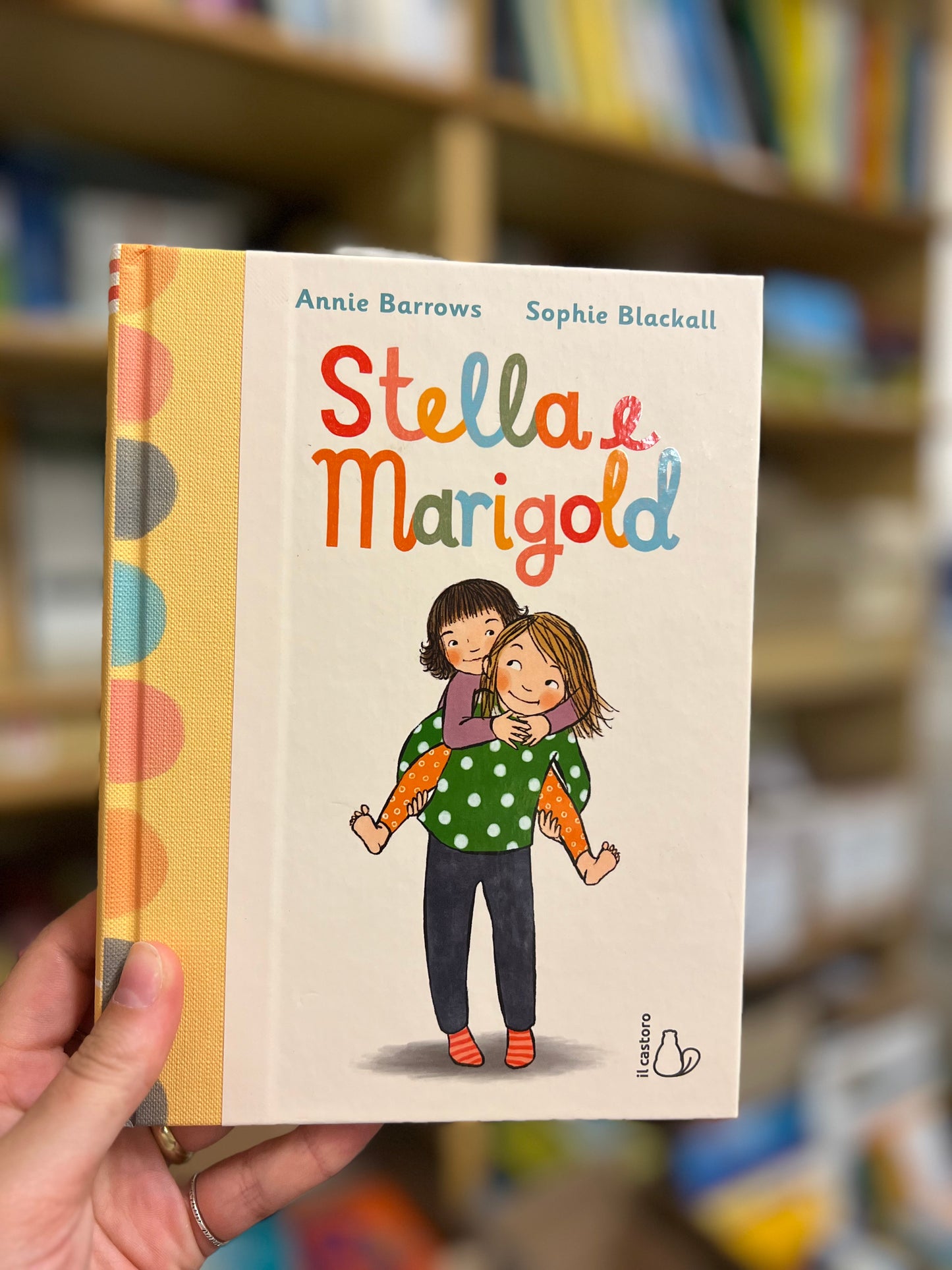 Stella e Marigold, Annie Barrows & Sophie Blackall