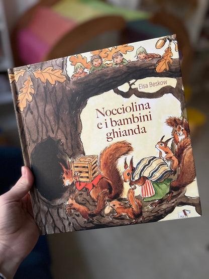 Nocciolina e i bambini ghianda, Elsa Beskow