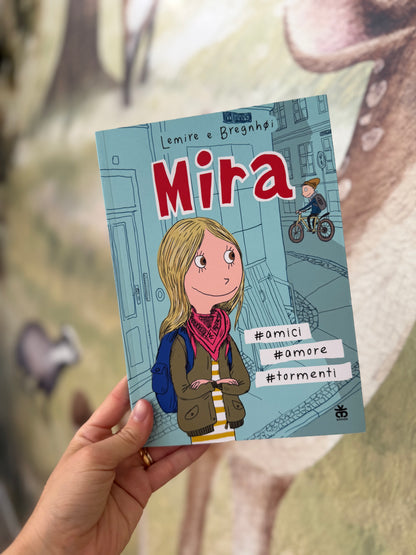 Mira, amici, amore, tormenti, Lemire e Bregnhoi