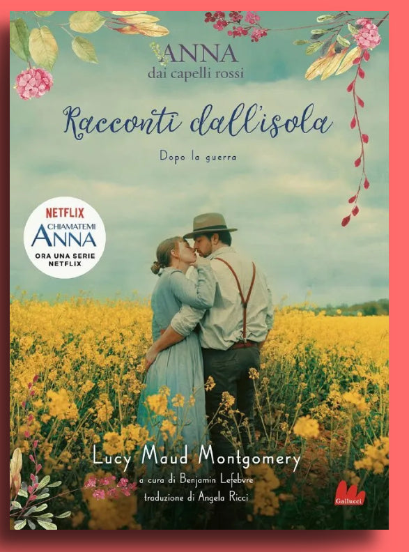 Anna dai capelli rossi, Racconti dall’Isola, dopo la guerra, Lucy Maud Montgomery