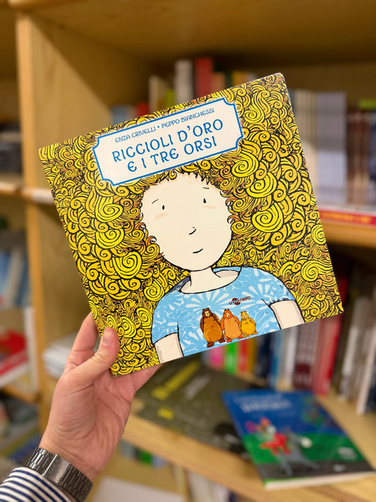 Riccioli d’oro e i tre orsi, Enza Crivelli, Peppa Bianchessi