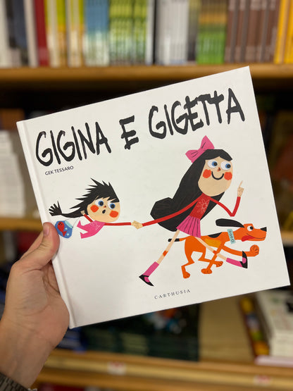 Gigina e Gigetta, Gek Tessaro