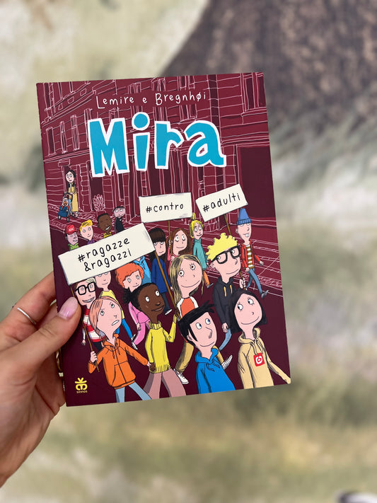 Mira, ragazze&ragazzi, contro, adulti, Lemire e Bregnhoi