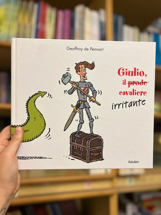 Giulio, il prode cavaliere irritante, Geoffroy de Pennart