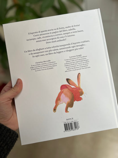 Un leprotto molto di fretta, Christian Merveille, Lorenzo Sangiò