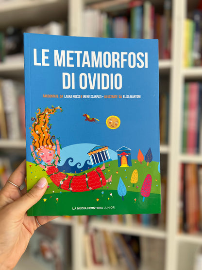 Le metamorfosi di Ovidio, Laura Russo e Irene Scarpati