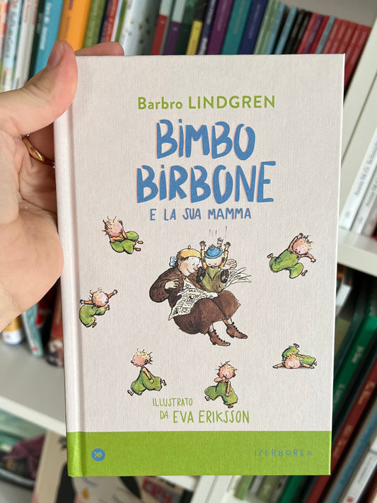 Bimbo birbone e la sua mamma, Barbro Lindgren