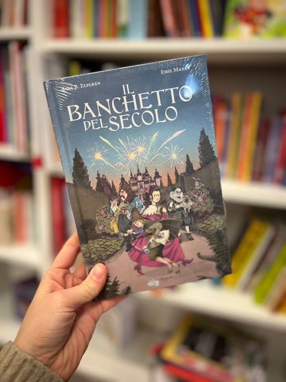 Il banchetto del secolo, Sara B. Elfgren e Emil Maxén