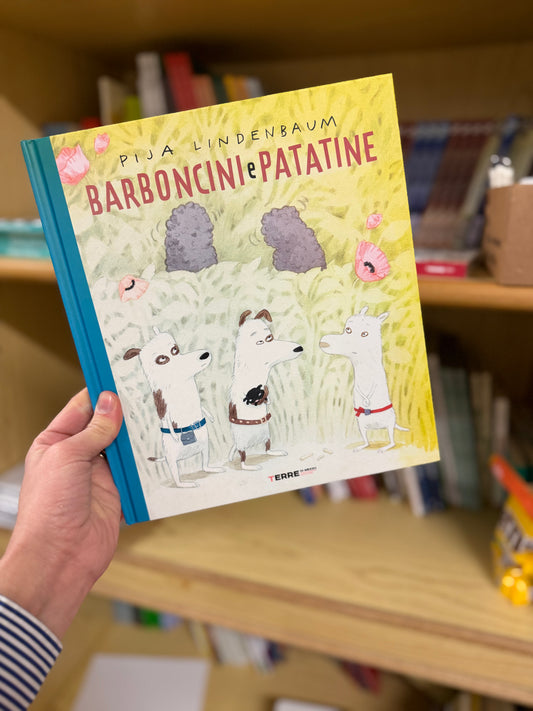 Barboncini e patatine, Pija Lindenbaum