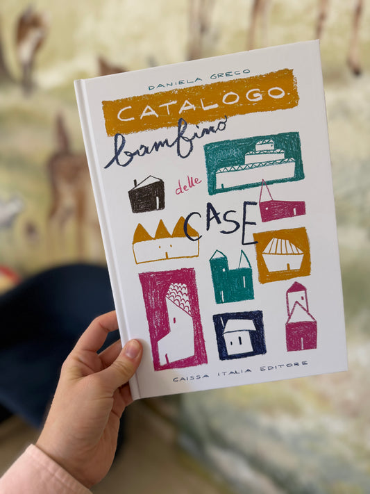 Catalogo bambino delle case, Daniela Greco