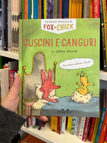 FOX + CHICK Cuscini e canguri e altre storie, Sergio Ruzzier