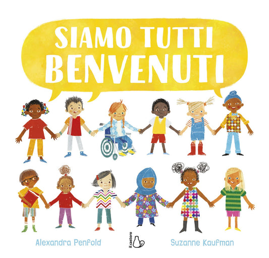 Siamo tutti bevenuti, Alexandra Penfold, Suzanne Kaufmannn