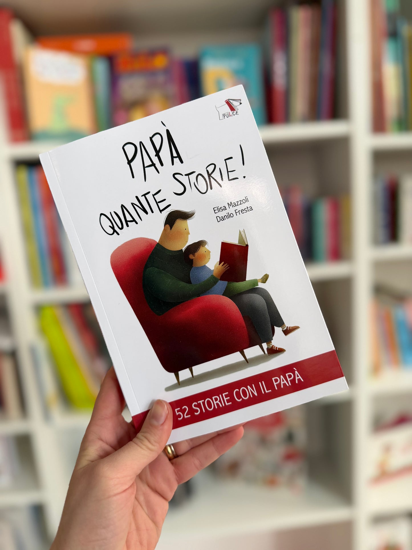 Papà quante storie! Elisa Mazzoli, Danilo Fresta