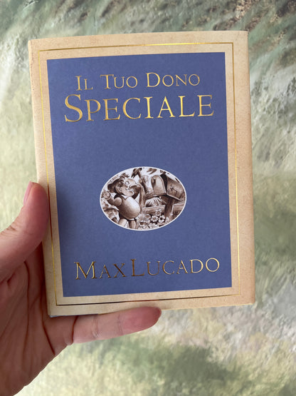Il tuo dono speciale, Max Lucado