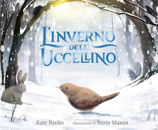 L’inverno dell’uccellino, Kate Banks