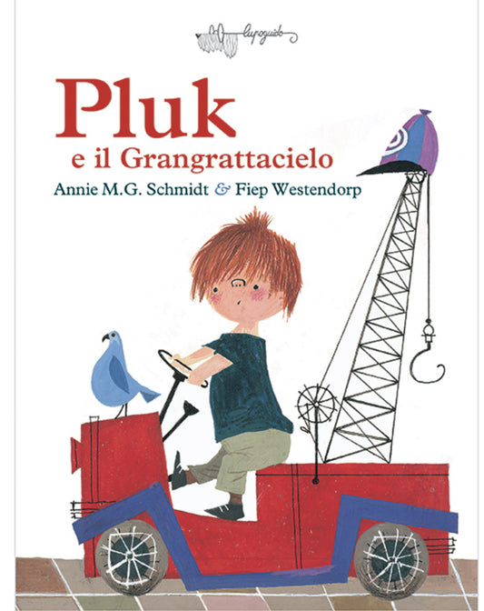 Pluk e il Grangrattacielo, Annie M.G. Schmidt, Fiep Westendorp