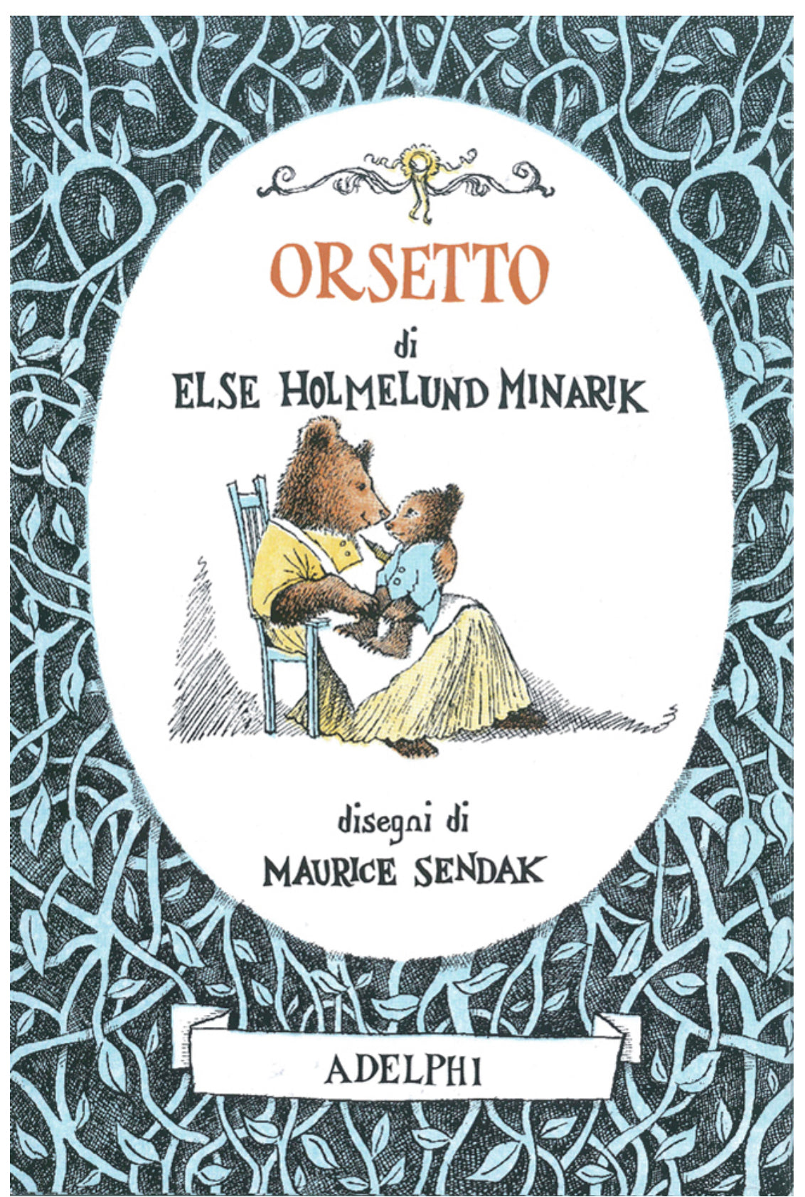 Orsetto, Else Holmelund Minarik, Maurice Sendak