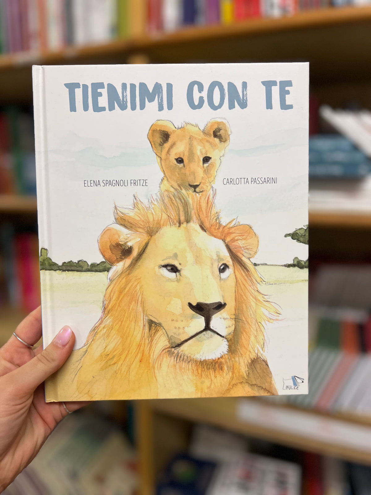 Tienimi con te, Elena Spagnoli Fritze & Carlotta Passarini