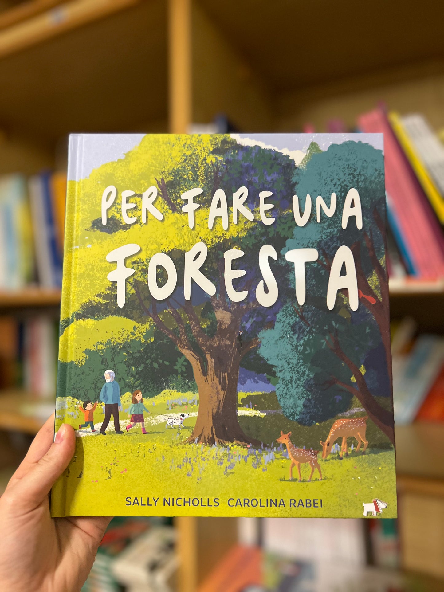 Per fare una foresta, Sally Nicholls & Carolina Rabei