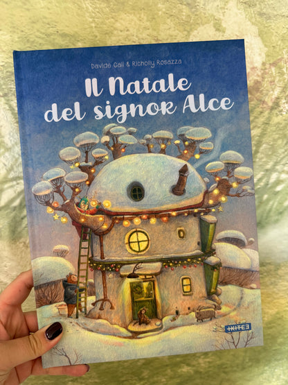 Il Natale del signor Alce, Davide Call & Richolly Rosazza