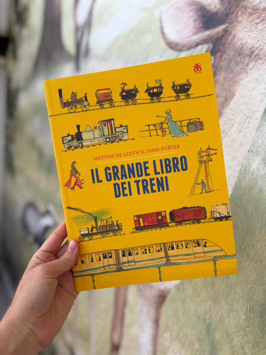 Il grande libro dei treni, Mattias De Leeuw, John Porter