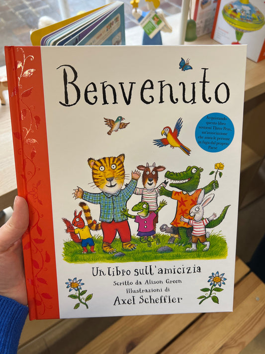 Benvenuto, Un libro sull’amicizia, Alison Green, Axel Scheffler