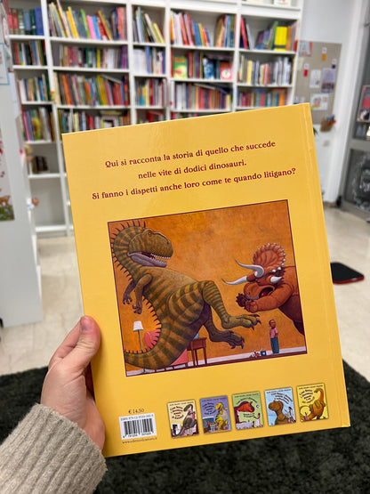 Cosa fanno i dinosauri quando hanno litigato? Jane Yolen e Mark Teague