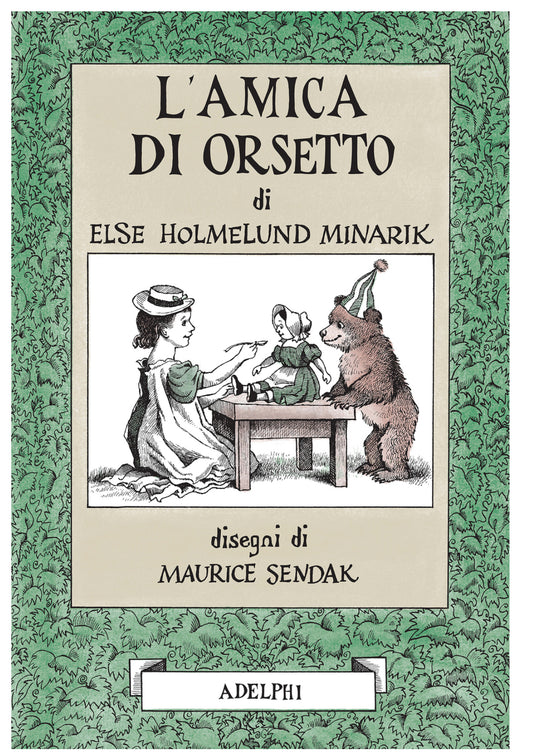 L’amica di Orsetto, Else Holmelund Minarik, Maurice Sendak