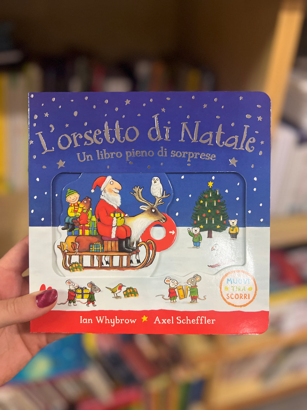 L’orsetto di Natale, Ian Whybrow & Axel Scheffler ￼