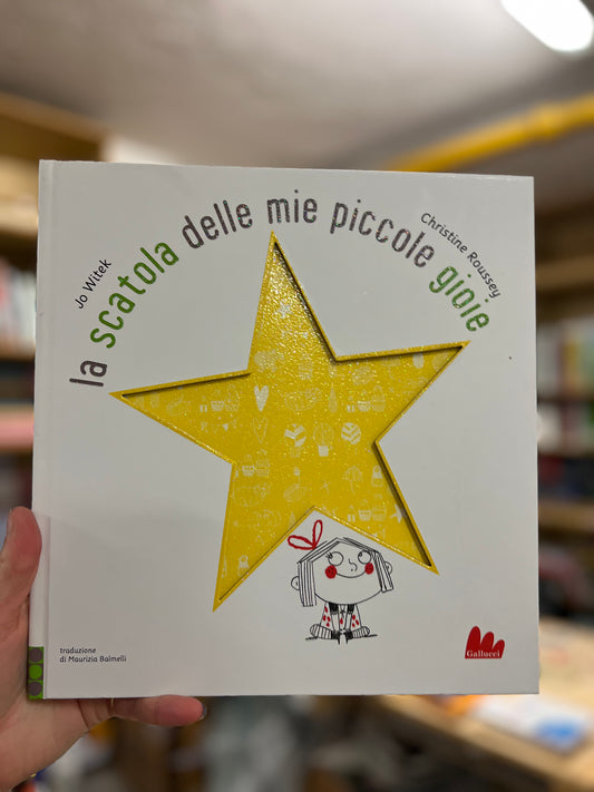 La scatola delle mie piccole gioie, Jo Witek e Christine Roussey
