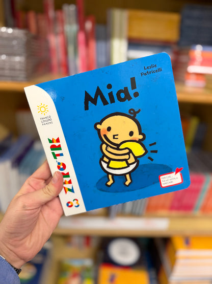 Mia! Leslie Patricelli