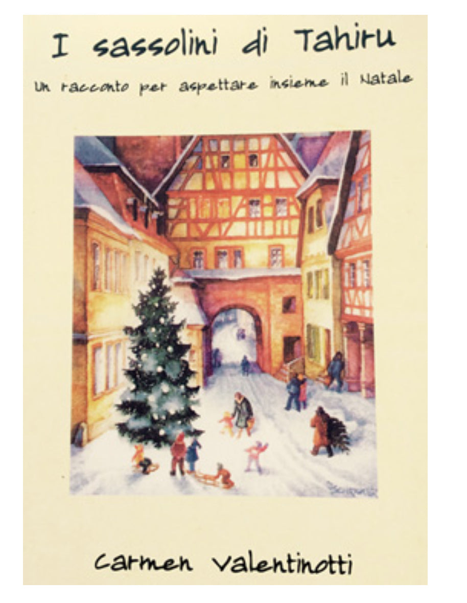I sassolini di Tahiru, Carmen Valentinotti