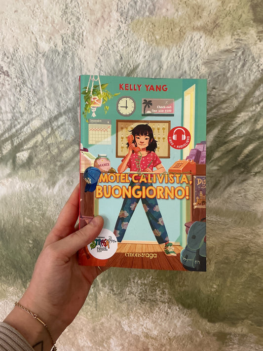 Motel Calivista, buongiorno! Kelly Yang