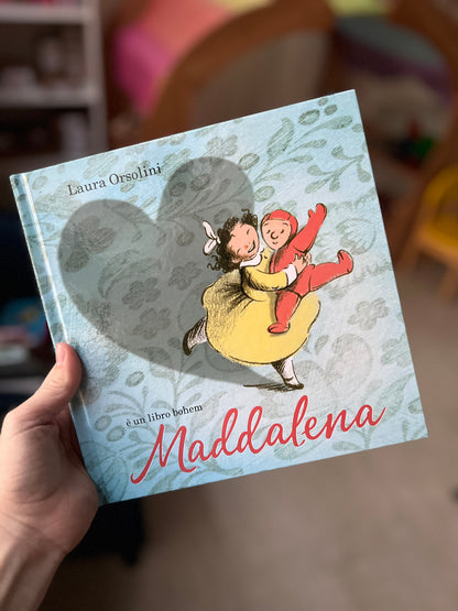 Maddalena, Laura Orsolini