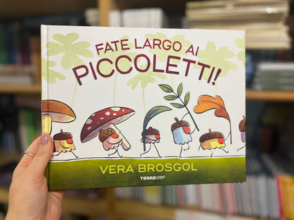 Fate largo ai piccoletti! Vera Brosgol