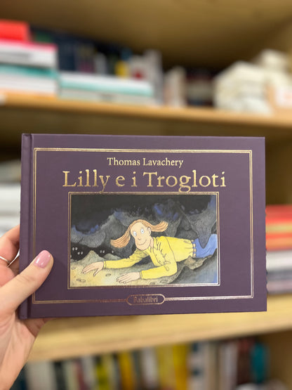 Lilly e i Trogloditi, Thomas Lavachery
