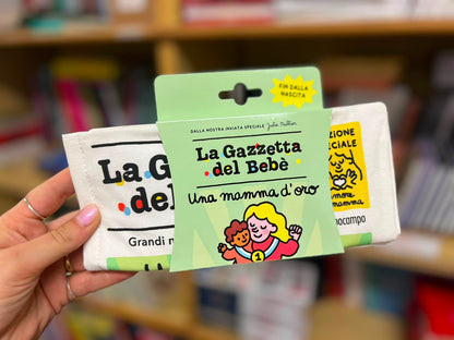 La Gazzetta del Bebè Una mamma d’oro , Julie Bullier